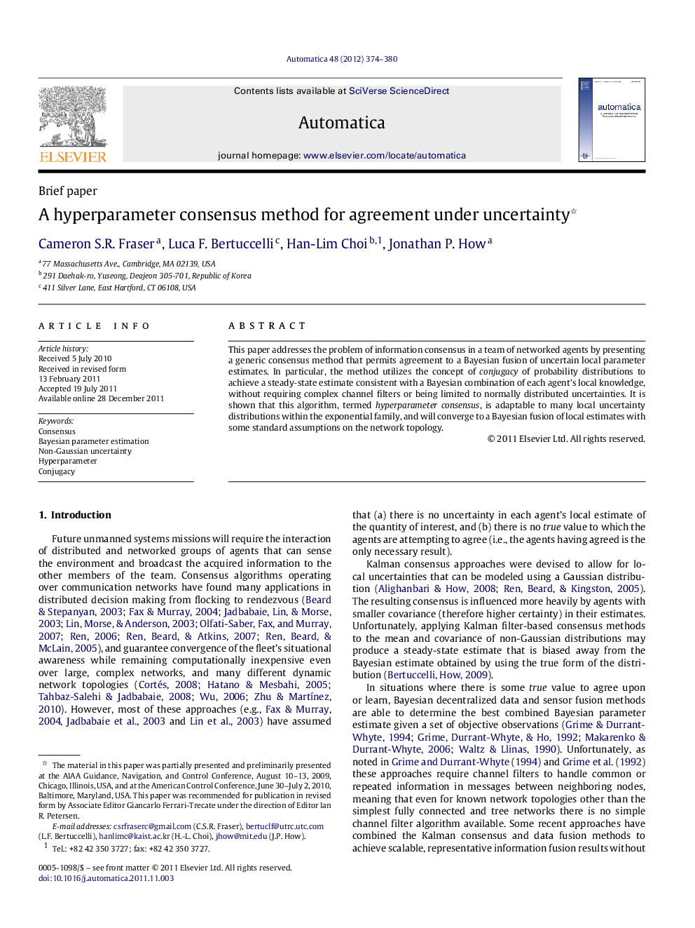 A hyperparameter consensus method for agreement under uncertainty 