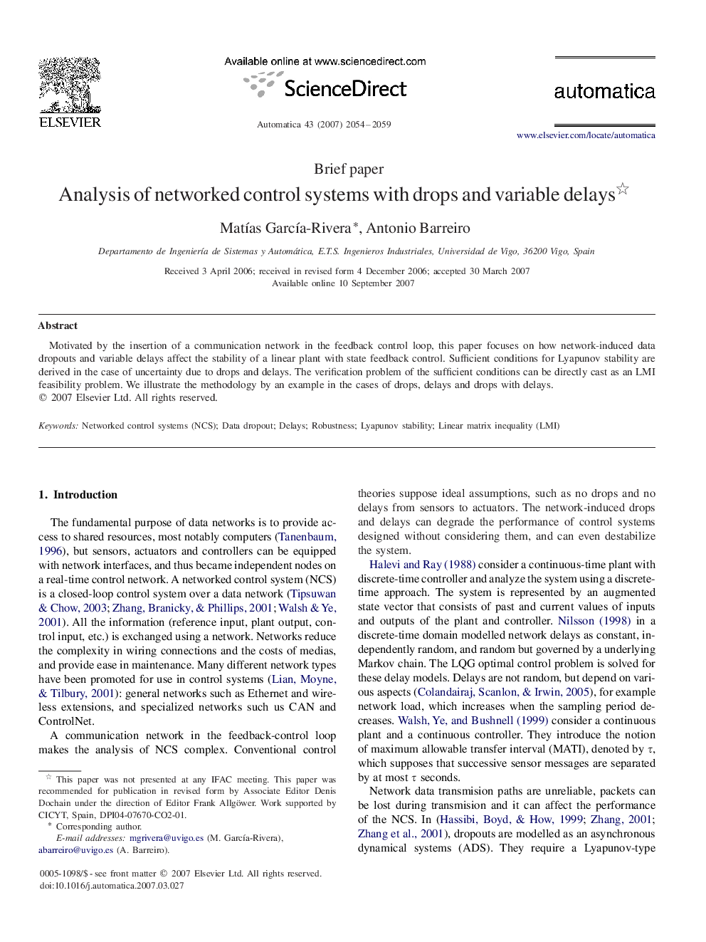 Analysis of networked control systems with drops and variable delays 