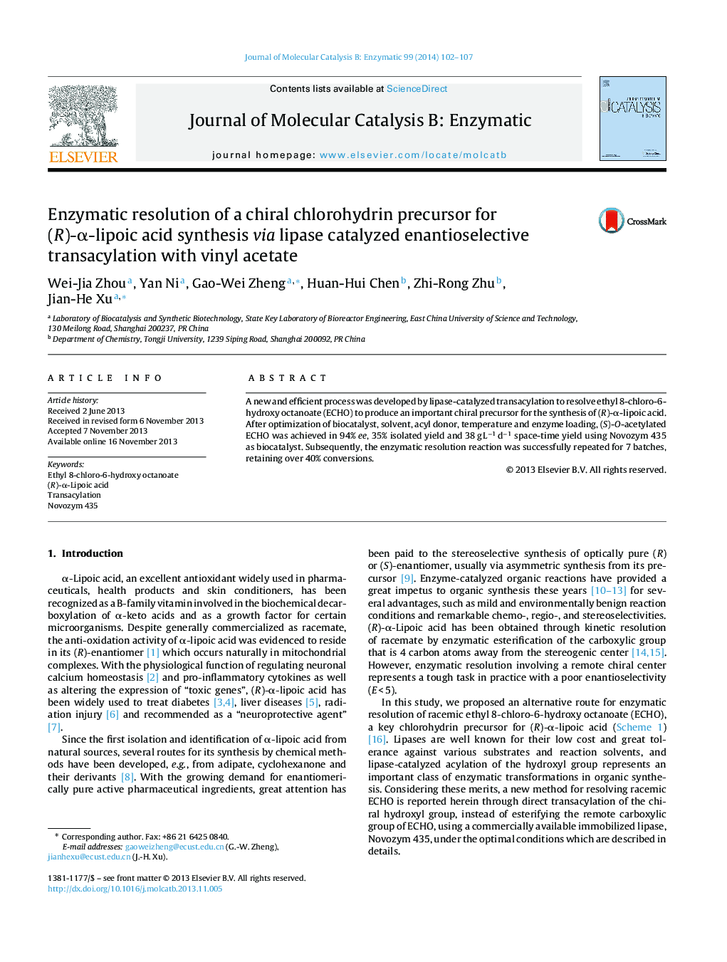 Enzymatic resolution of a chiral chlorohydrin precursor for (R)-α-lipoic acid synthesis via lipase catalyzed enantioselective transacylation with vinyl acetate