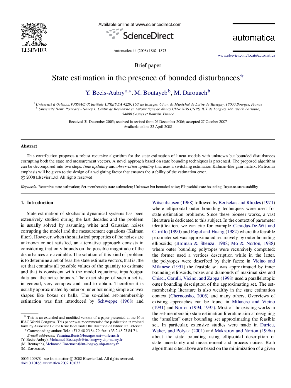 State estimation in the presence of bounded disturbances 