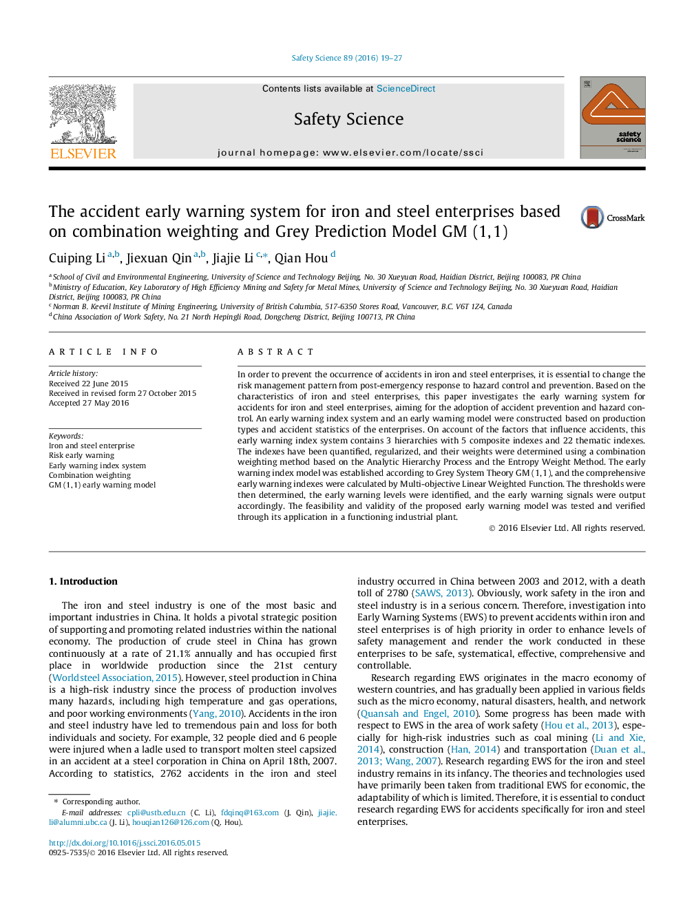 The accident early warning system for iron and steel enterprises based on combination weighting and Grey Prediction Model GM (1,Â 1)