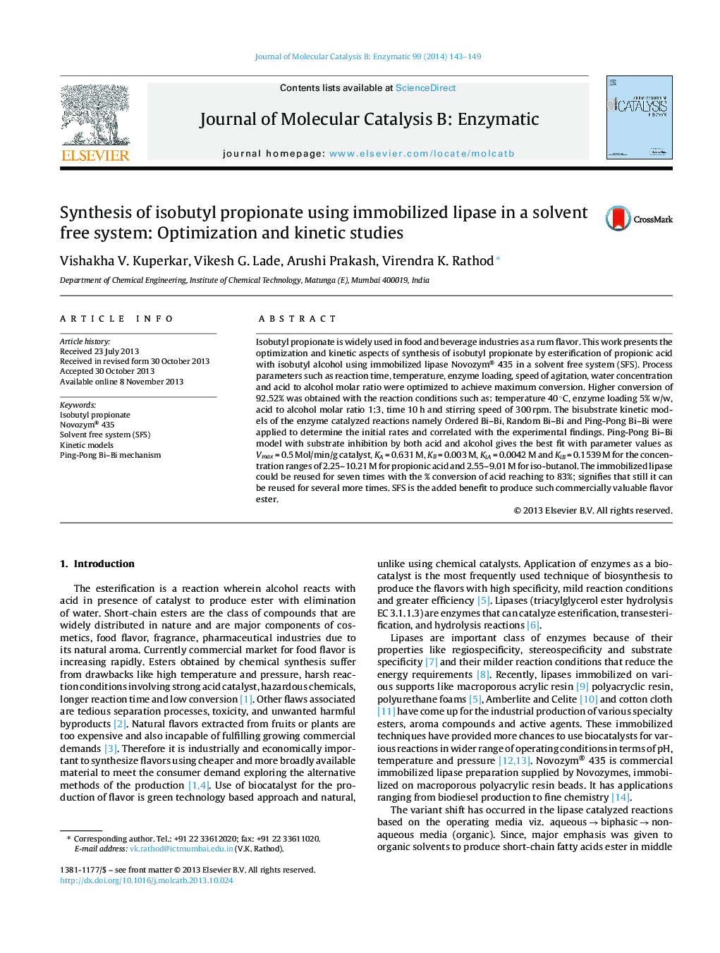 Synthesis of isobutyl propionate using immobilized lipase in a solvent free system: Optimization and kinetic studies