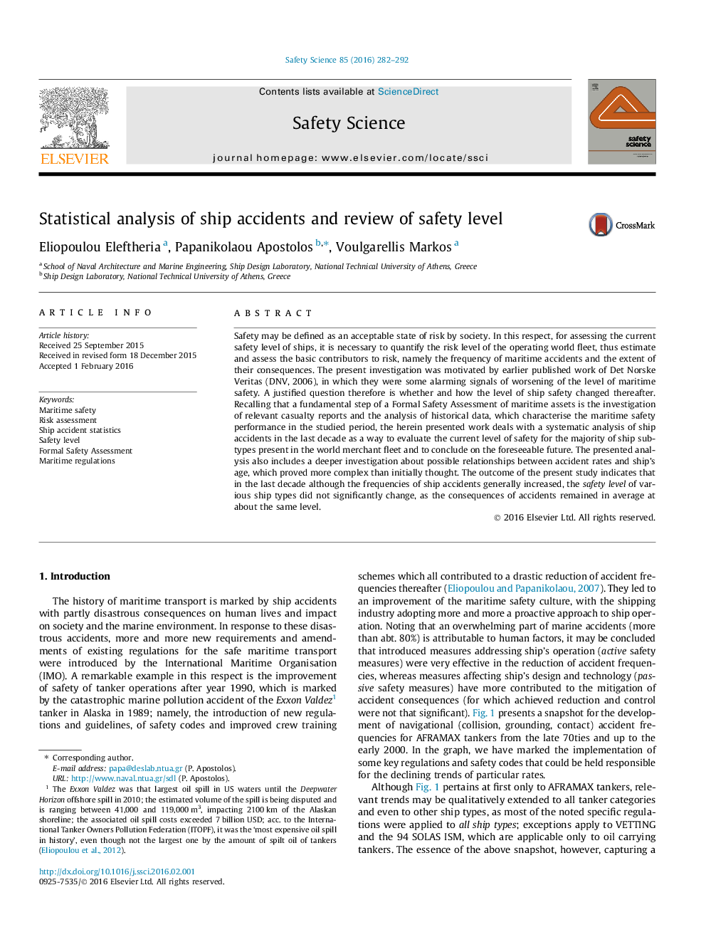 Statistical analysis of ship accidents and review of safety level