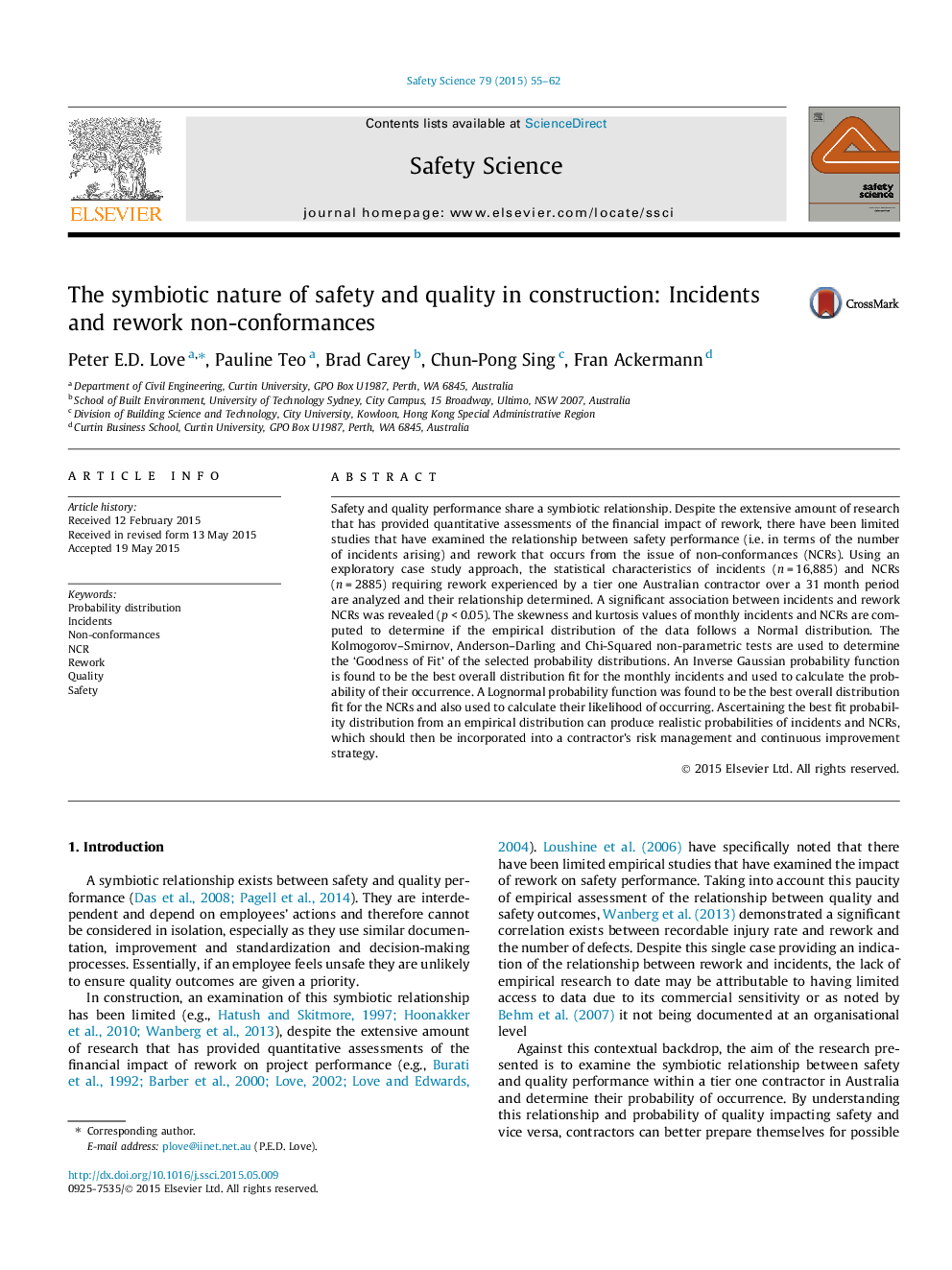 The symbiotic nature of safety and quality in construction: Incidents and rework non-conformances