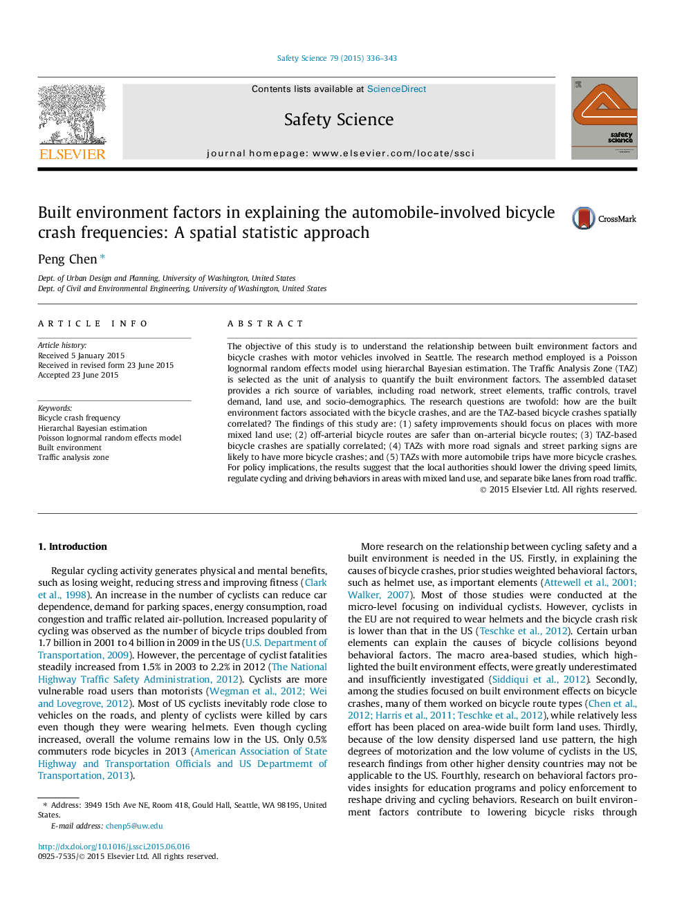 Built environment factors in explaining the automobile-involved bicycle crash frequencies: A spatial statistic approach