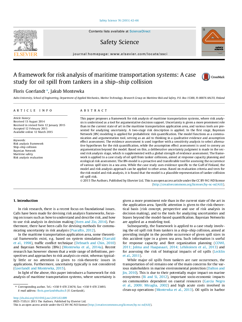 A framework for risk analysis of maritime transportation systems: A case study for oil spill from tankers in a ship–ship collision