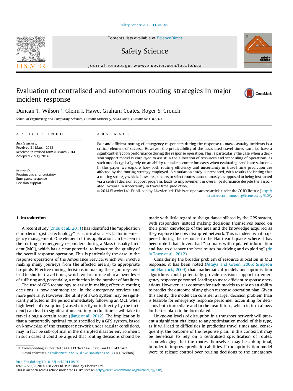 Evaluation of centralised and autonomous routing strategies in major incident response