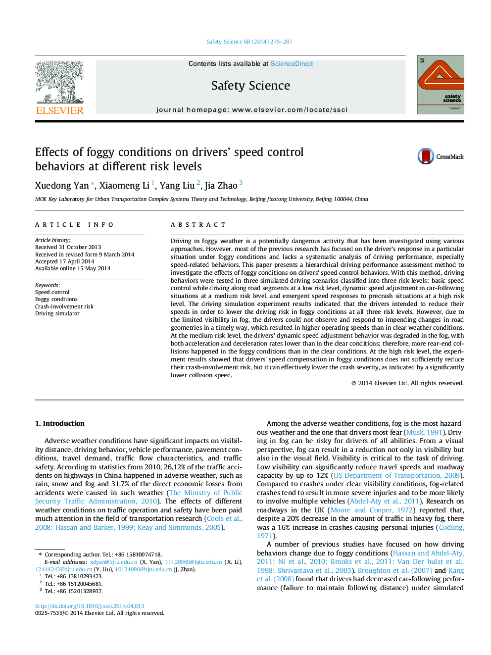 Effects of foggy conditions on drivers' speed control behaviors at different risk levels