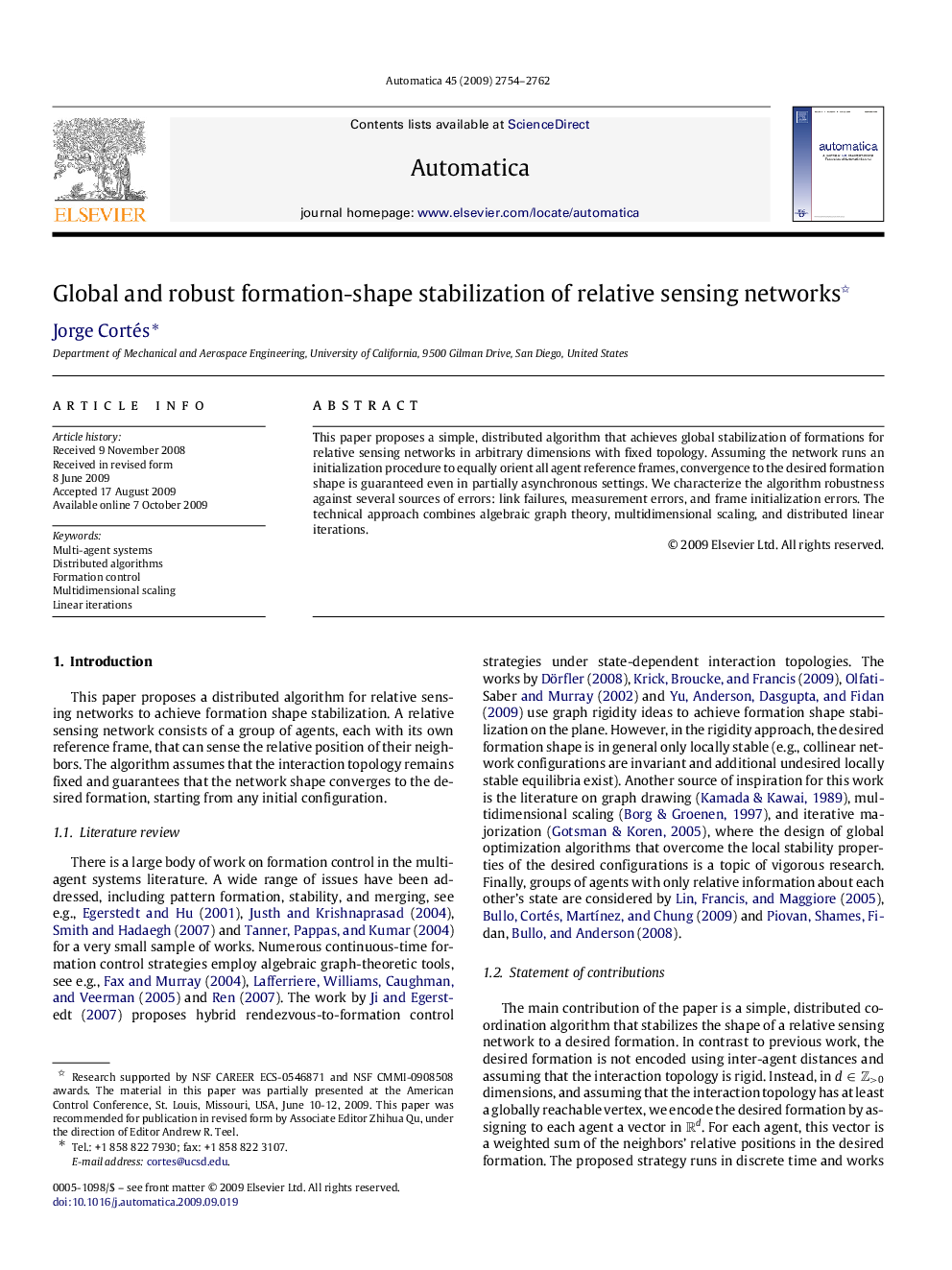 Global and robust formation-shape stabilization of relative sensing networks 