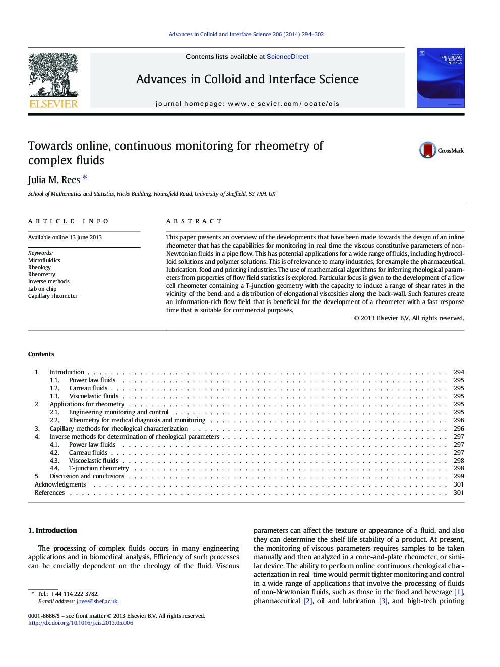 Towards online, continuous monitoring for rheometry of complex fluids