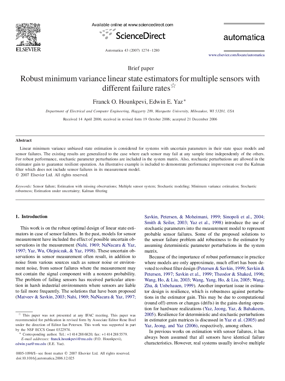 Robust minimum variance linear state estimators for multiple sensors with different failure rates 