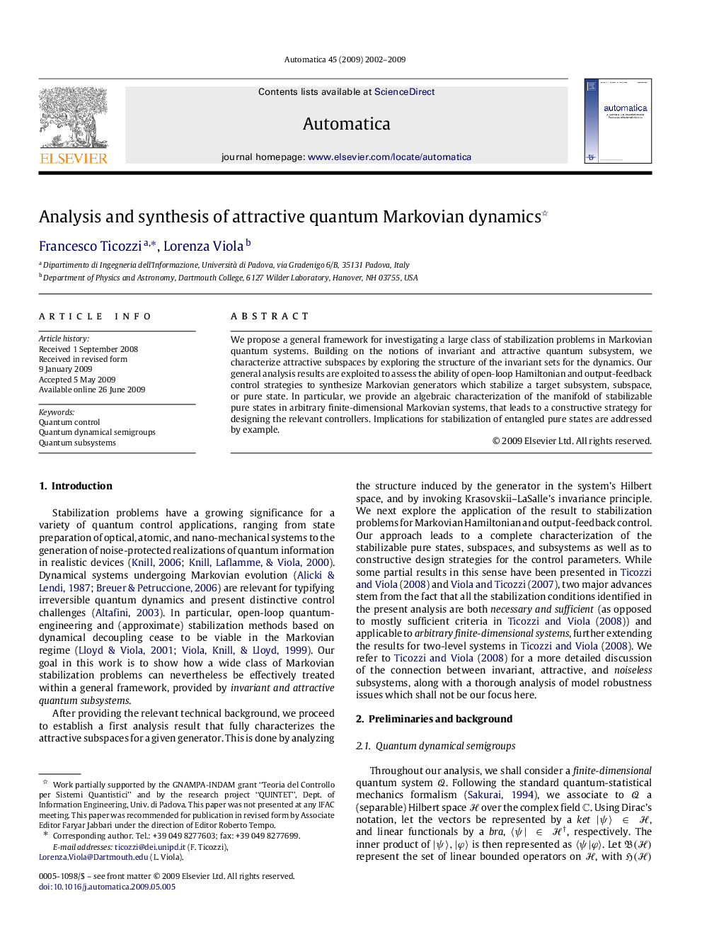 Analysis and synthesis of attractive quantum Markovian dynamics 