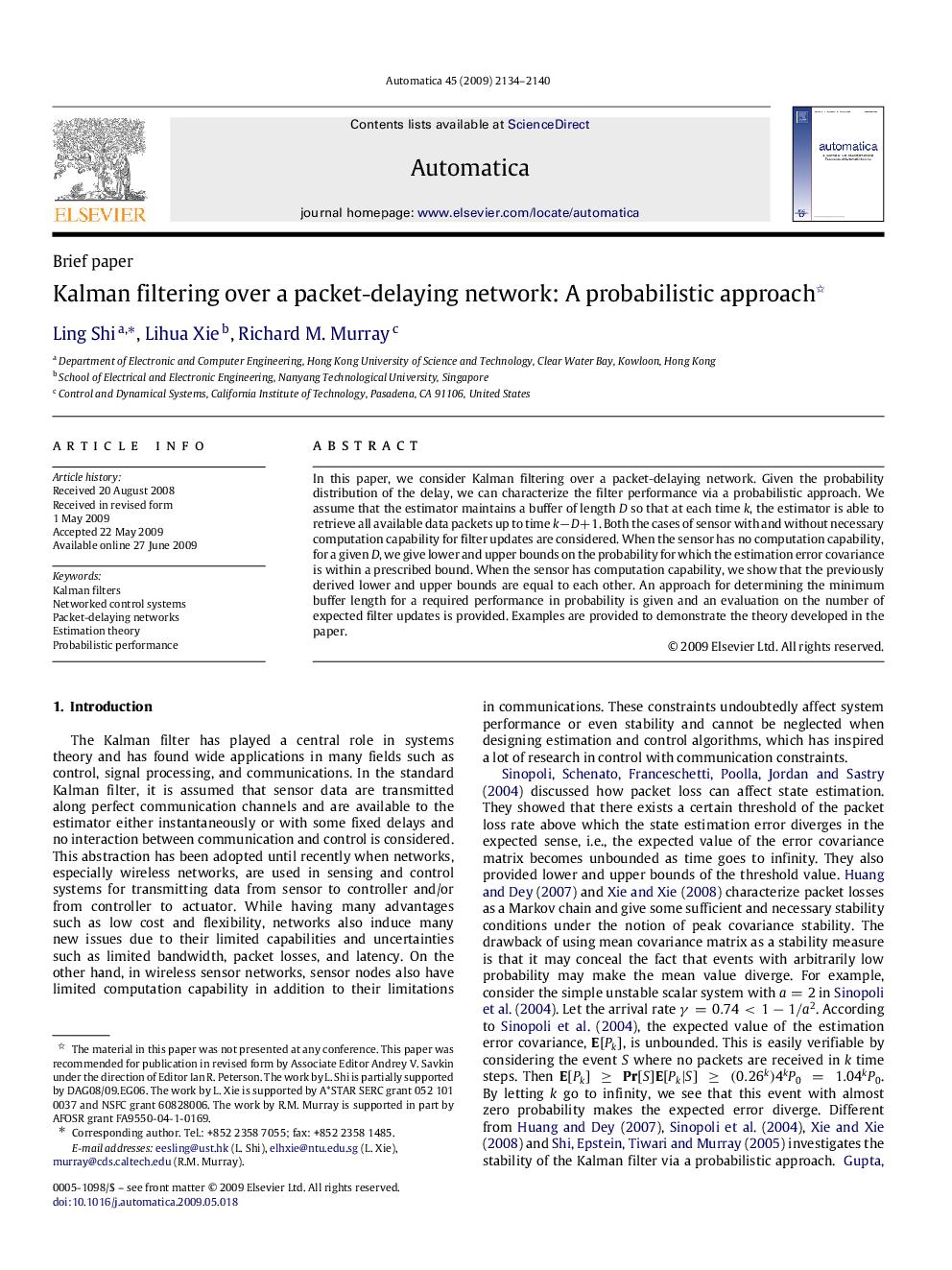 Kalman filtering over a packet-delaying network: A probabilistic approach 