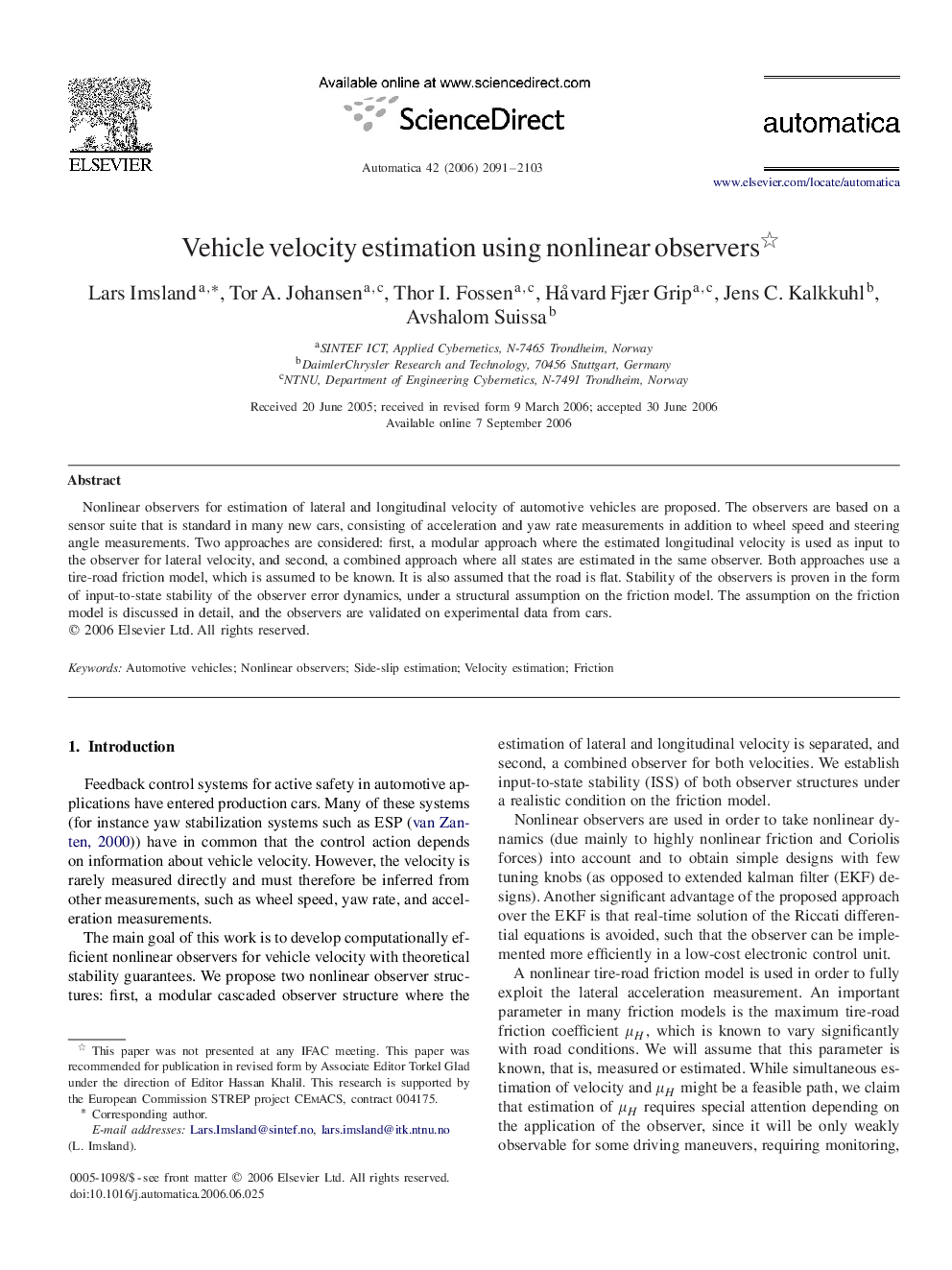 Vehicle velocity estimation using nonlinear observers 