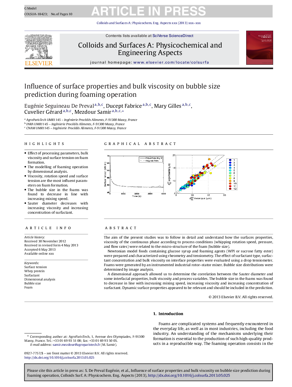 Influence of surface properties and bulk viscosity on bubble size prediction during foaming operation