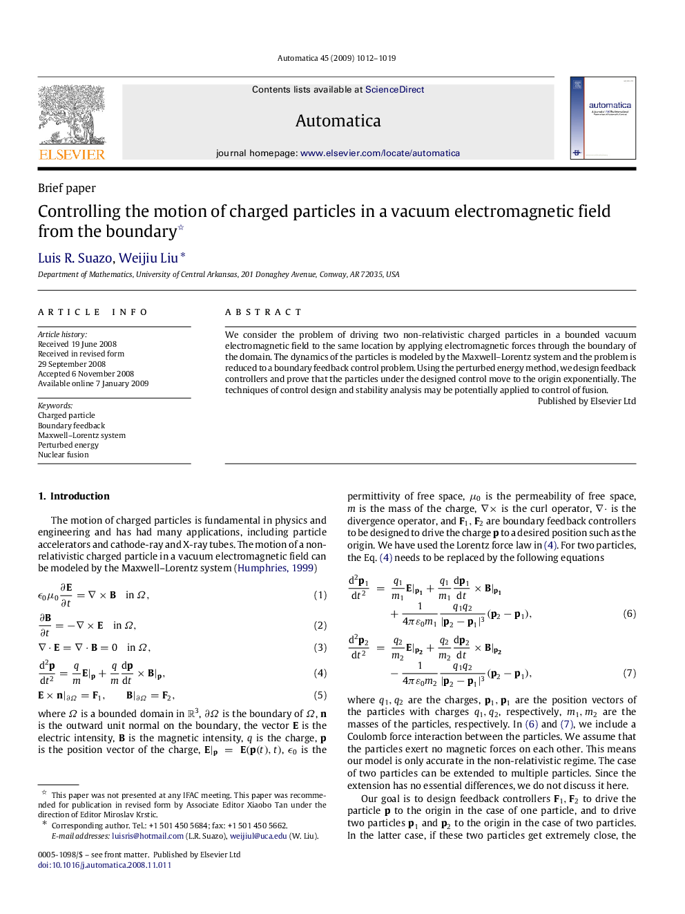 Controlling the motion of charged particles in a vacuum electromagnetic field from the boundary 