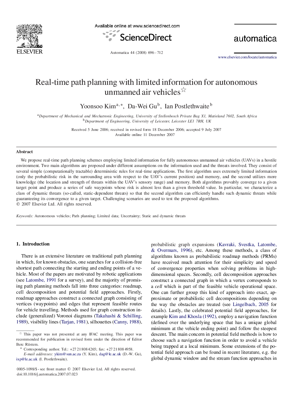 Real-time path planning with limited information for autonomous unmanned air vehicles 