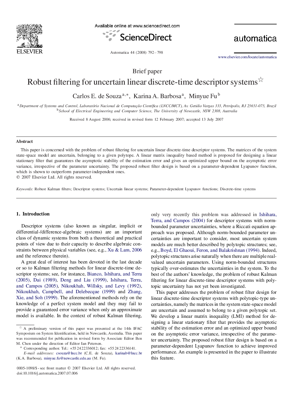 Robust filtering for uncertain linear discrete-time descriptor systems 