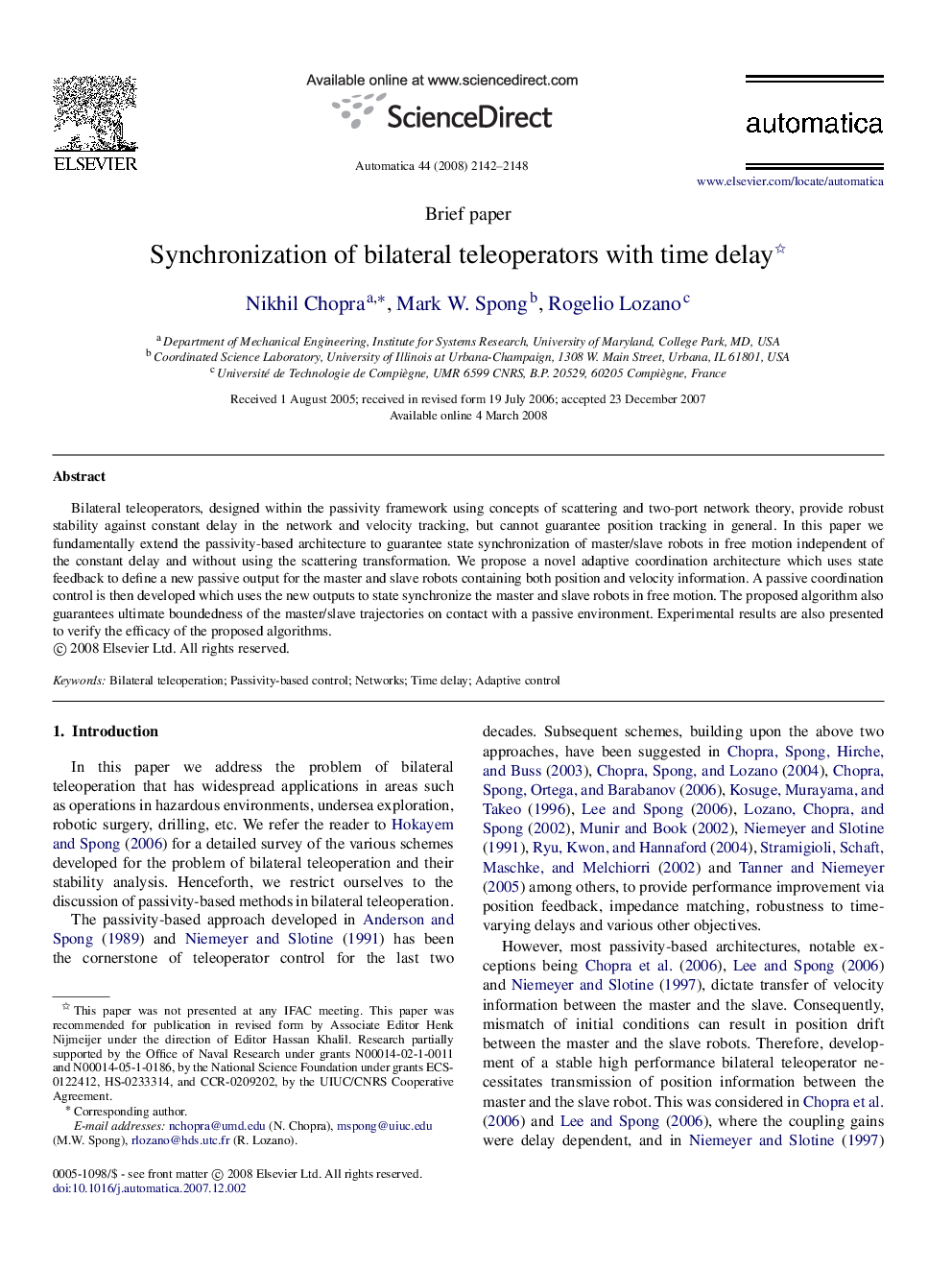 Synchronization of bilateral teleoperators with time delay 