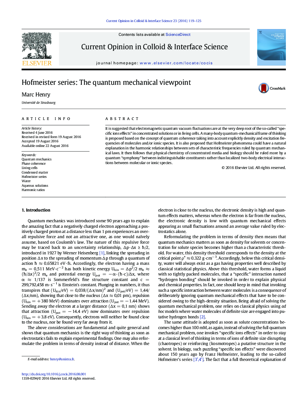 Hofmeister series: The quantum mechanical viewpoint