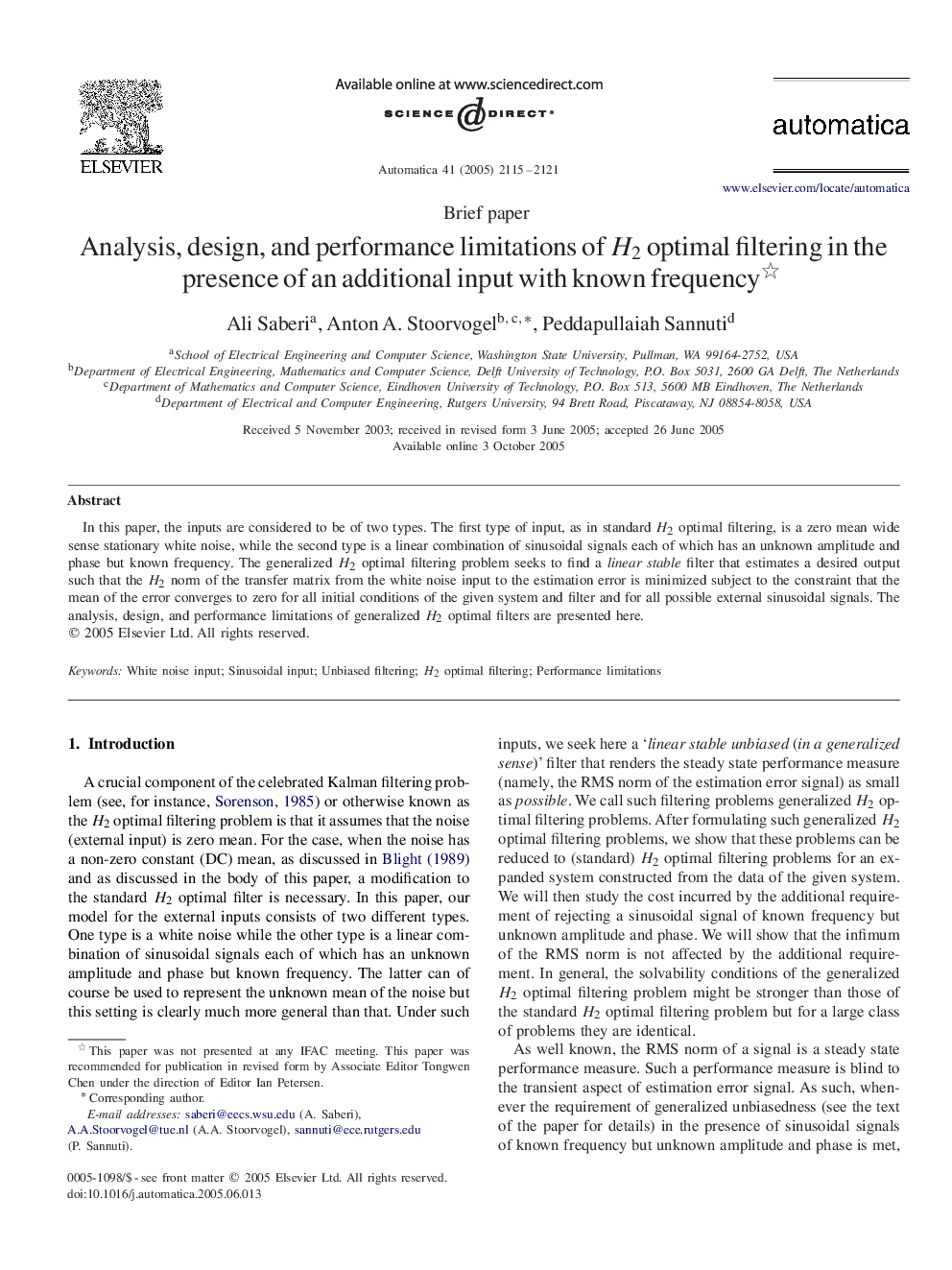 Analysis, design, and performance limitations of H2 optimal filtering in the presence of an additional input with known frequency