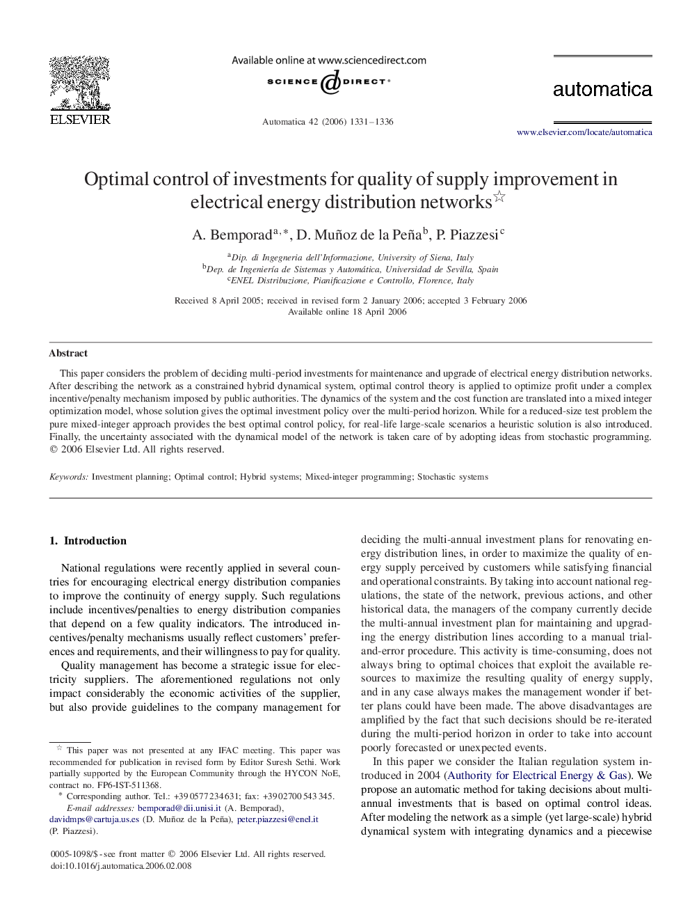 Optimal control of investments for quality of supply improvement in electrical energy distribution networks 