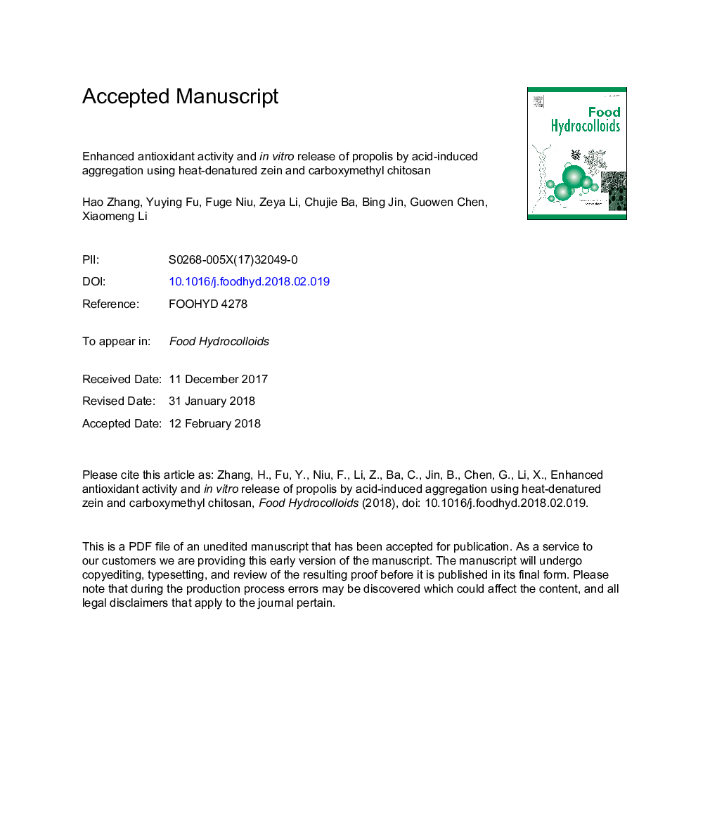 Enhanced antioxidant activity and inÂ vitro release of propolis by acid-induced aggregation using heat-denatured zein and carboxymethyl chitosan