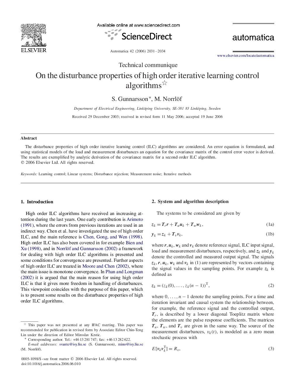 On the disturbance properties of high order iterative learning control algorithms 