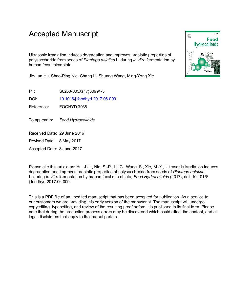 Ultrasonic irradiation induces degradation and improves prebiotic properties of polysaccharide from seeds of Plantago asiatica L. during inÂ vitro fermentation by human fecal microbiota