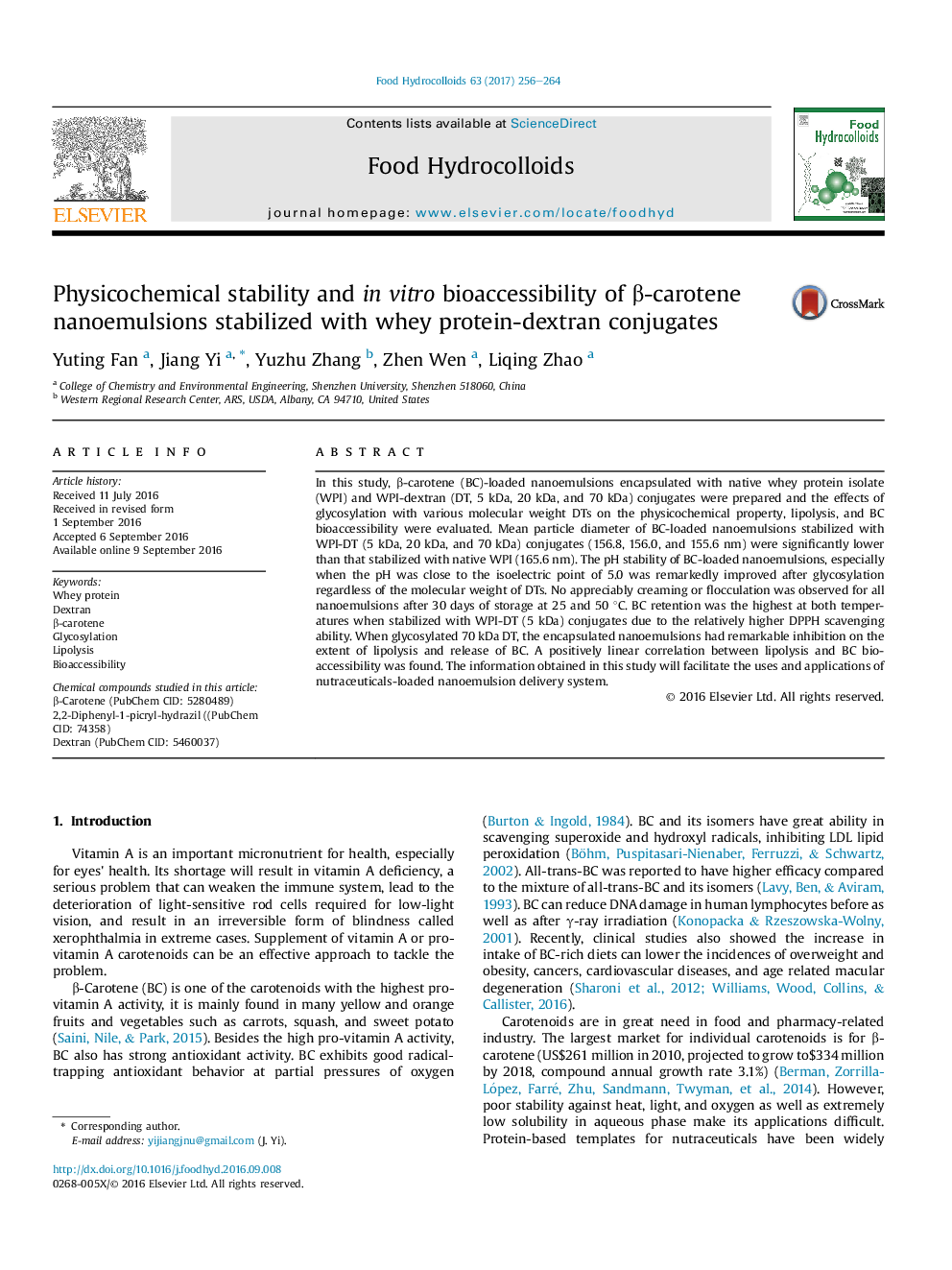 Physicochemical stability and inÂ vitro bioaccessibility of Î²-carotene nanoemulsions stabilized with whey protein-dextran conjugates