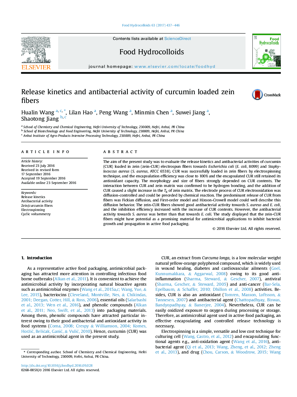 Release kinetics and antibacterial activity of curcumin loaded zein fibers