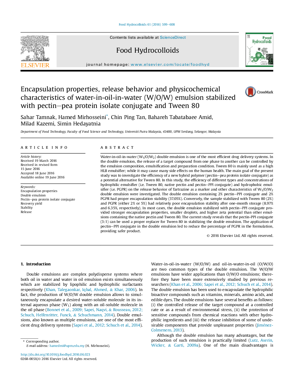 Encapsulation properties, release behavior and physicochemical characteristics of water-in-oil-in-water (W/O/W) emulsion stabilized with pectin-pea protein isolate conjugate and Tween 80