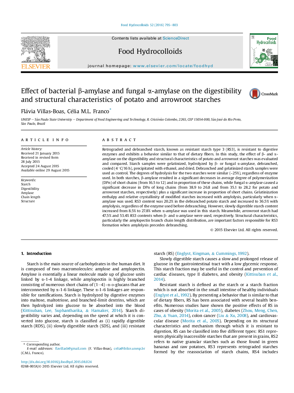 Effect of bacterial Î²-amylase and fungal Î±-amylase on the digestibility and structural characteristics of potato and arrowroot starches