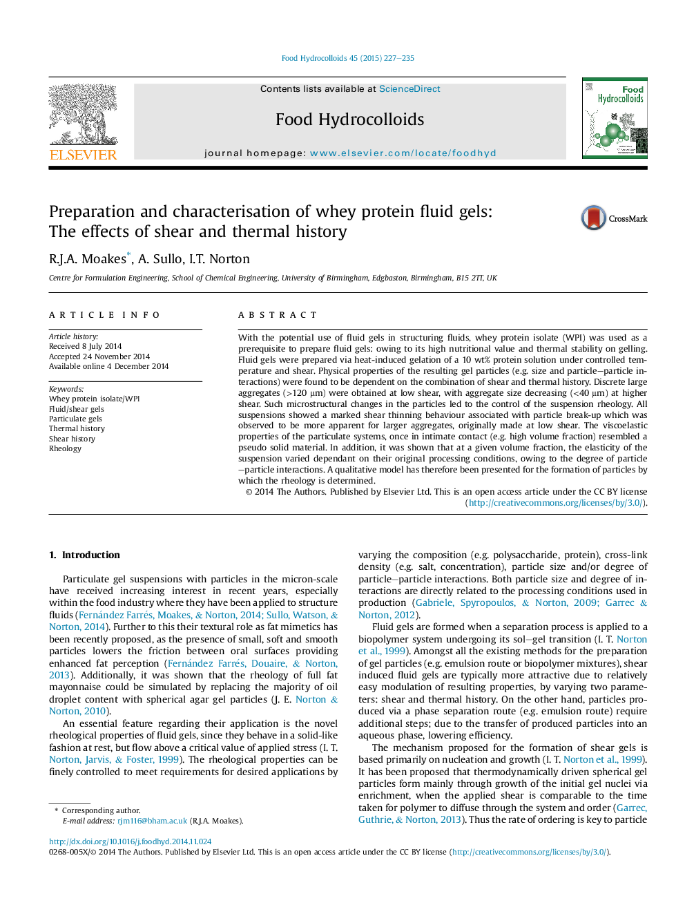 Preparation and characterisation of whey protein fluid gels: TheÂ effects of shear and thermal history