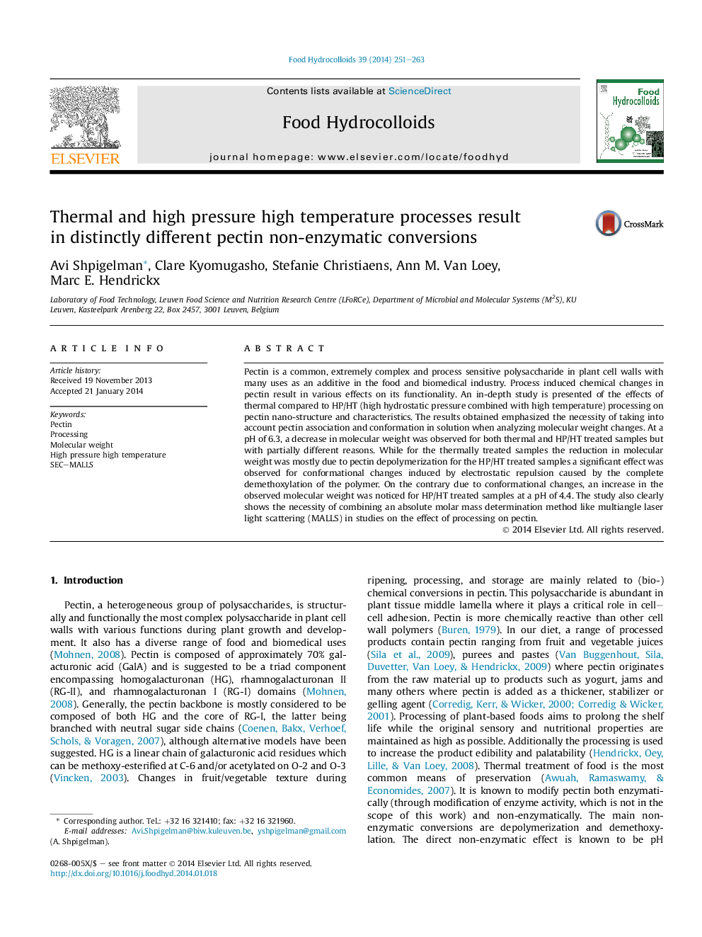 Thermal and high pressure high temperature processes result in distinctly different pectin non-enzymatic conversions