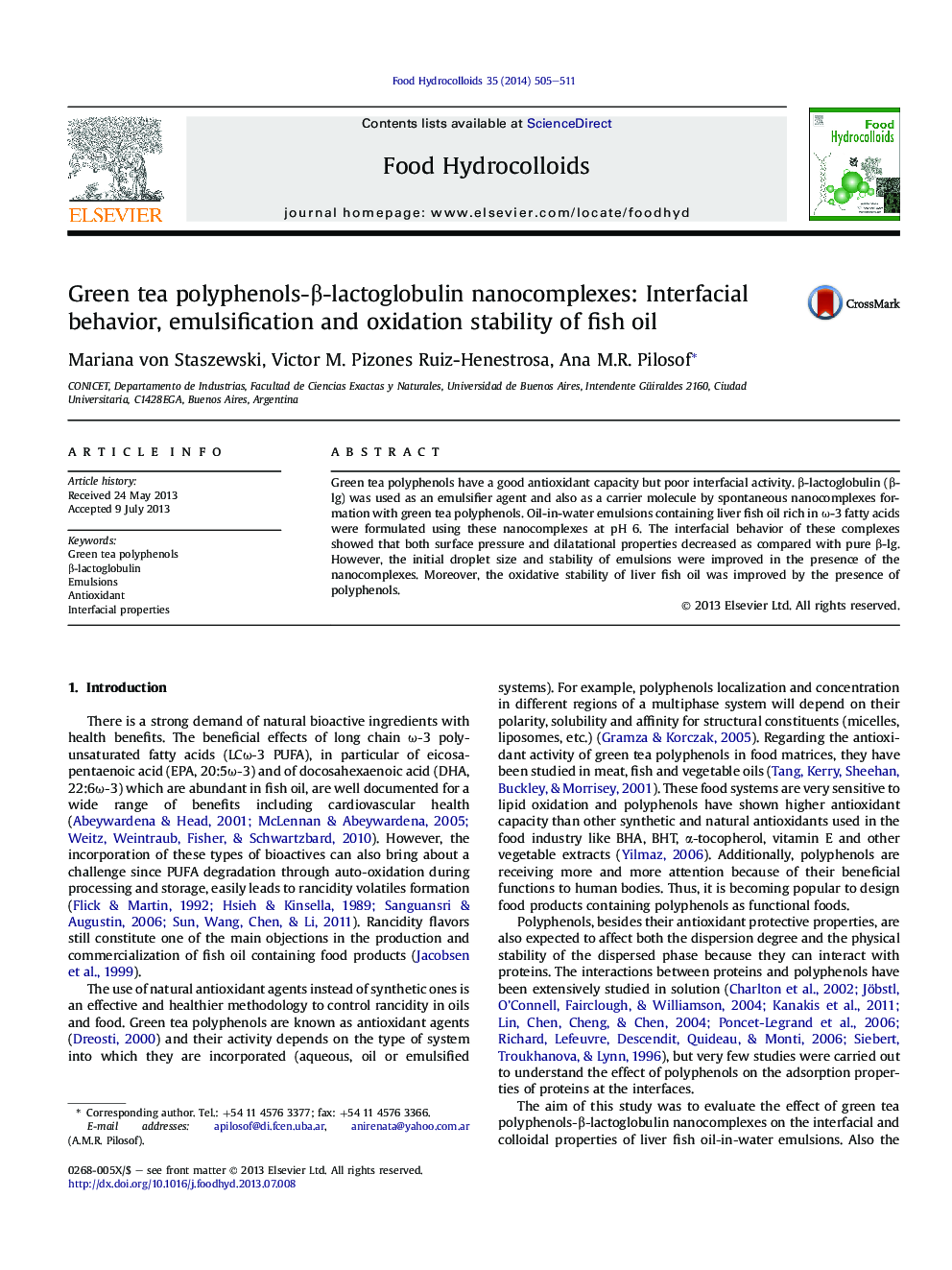 Green tea polyphenols-Î²-lactoglobulin nanocomplexes: Interfacial behavior, emulsification and oxidation stability of fish oil