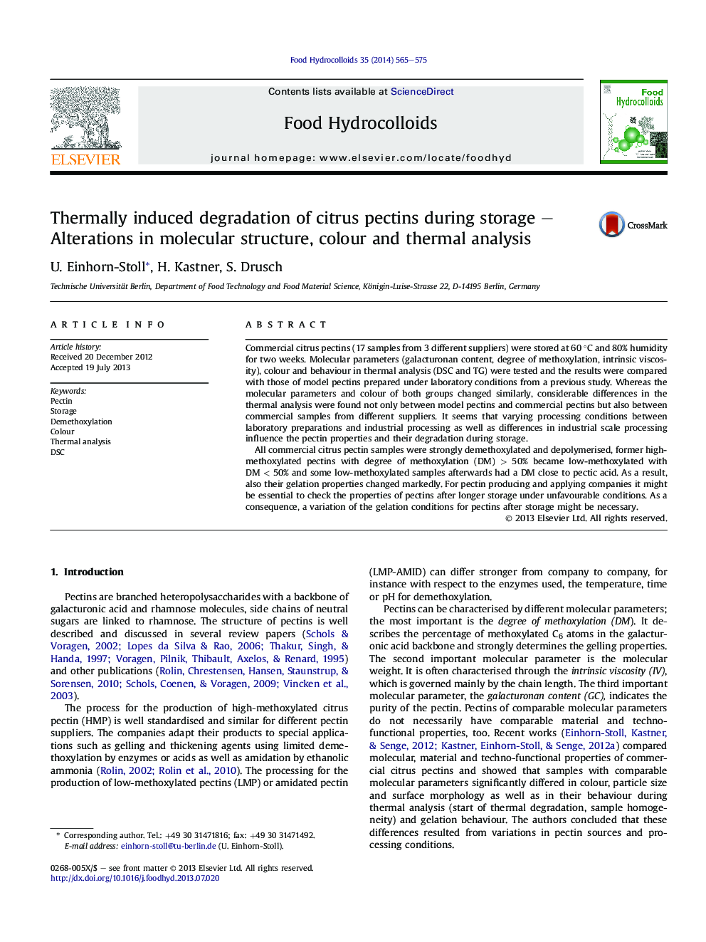 Thermally induced degradation of citrus pectins during storage - Alterations in molecular structure, colour and thermal analysis