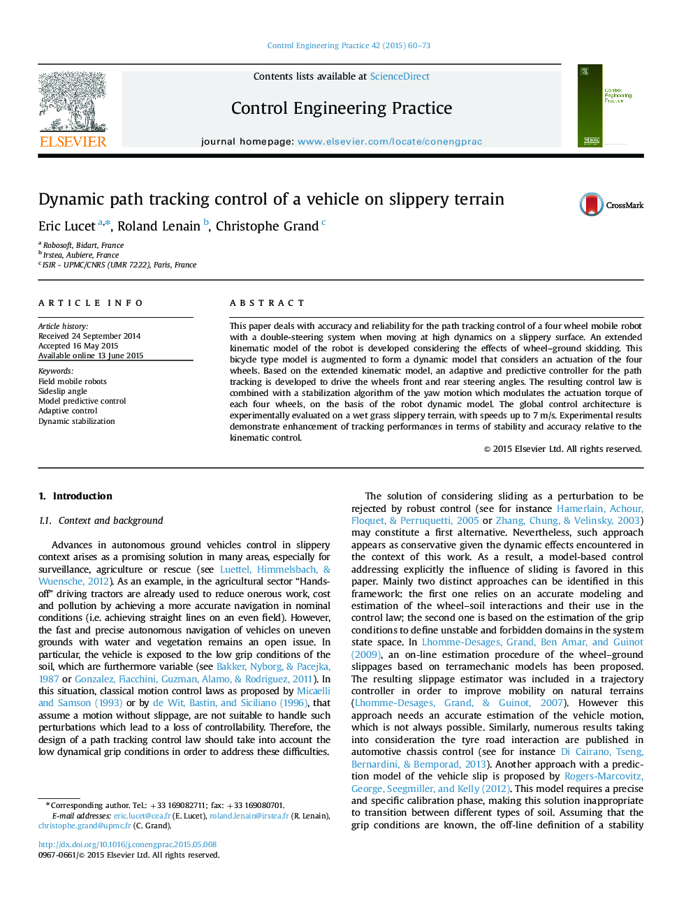 Dynamic path tracking control of a vehicle on slippery terrain