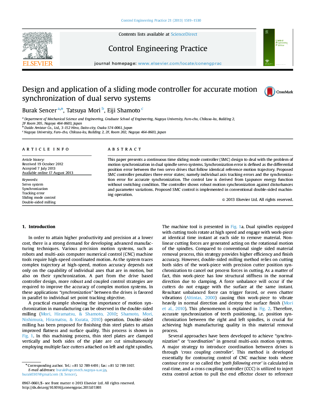 Design and application of a sliding mode controller for accurate motion synchronization of dual servo systems