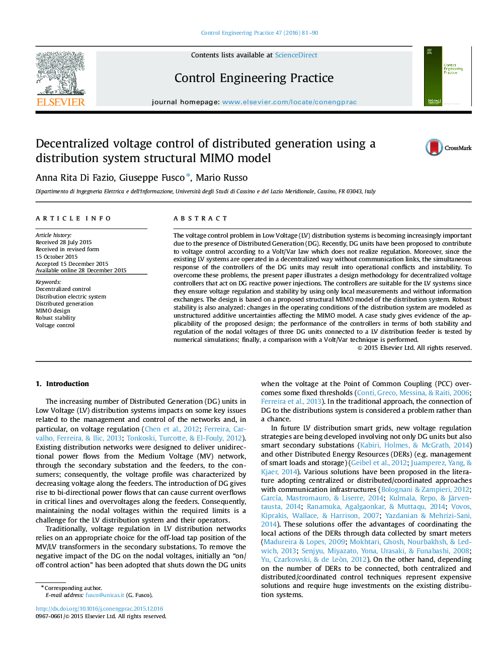 Decentralized voltage control of distributed generation using a distribution system structural MIMO model