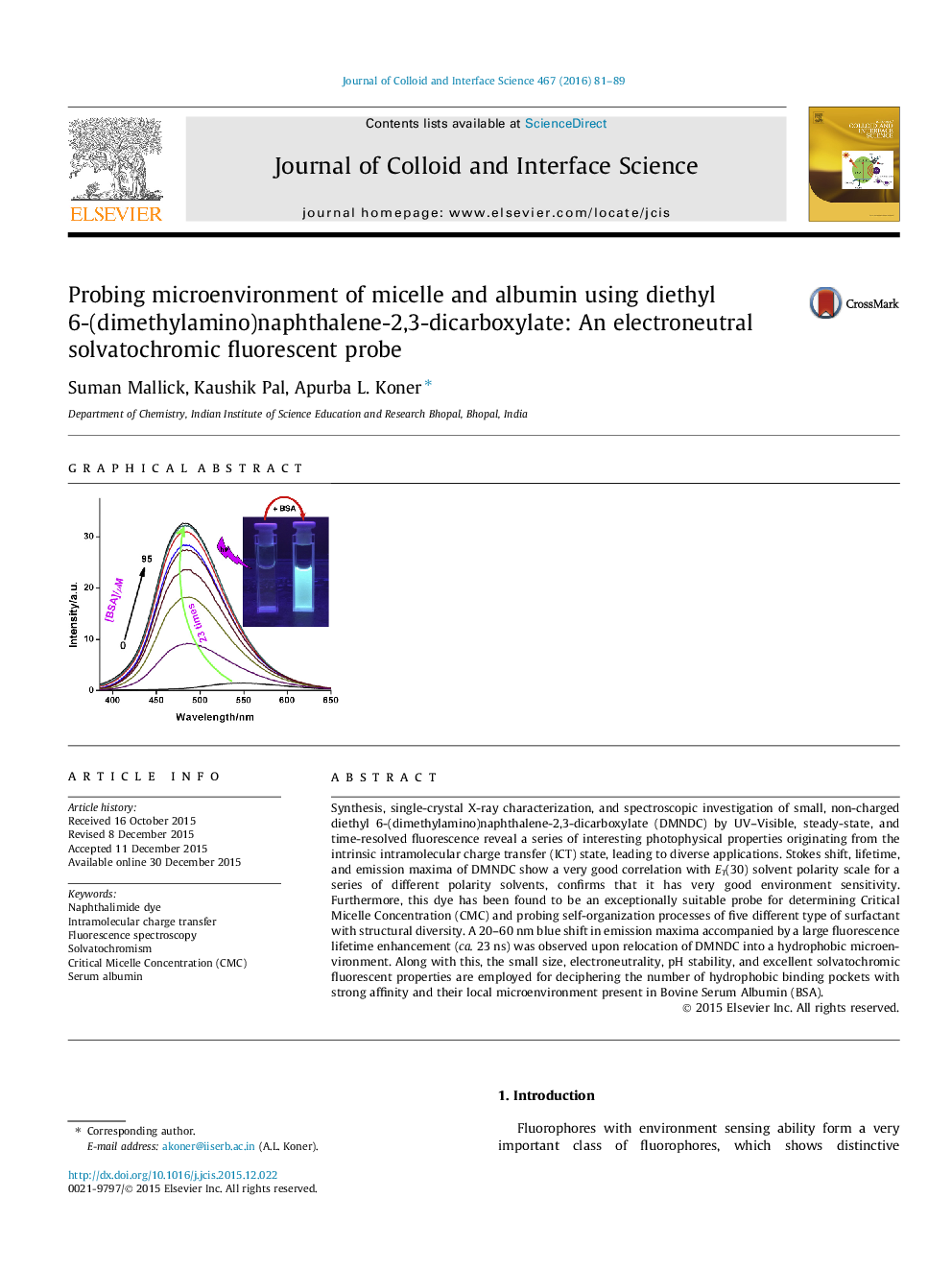 Probing microenvironment of micelle and albumin using diethyl 6-(dimethylamino)naphthalene-2,3-dicarboxylate: An electroneutral solvatochromic fluorescent probe