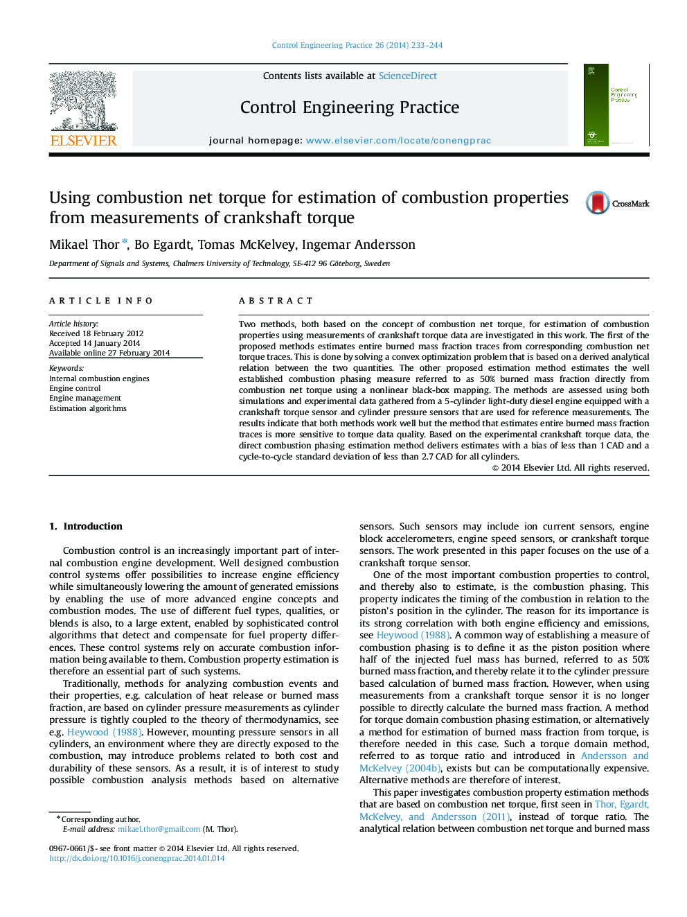 Using combustion net torque for estimation of combustion properties from measurements of crankshaft torque