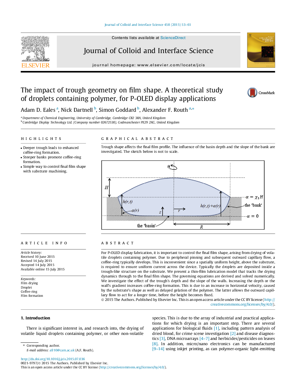 The impact of trough geometry on film shape. A theoretical study of droplets containing polymer, for P-OLED display applications