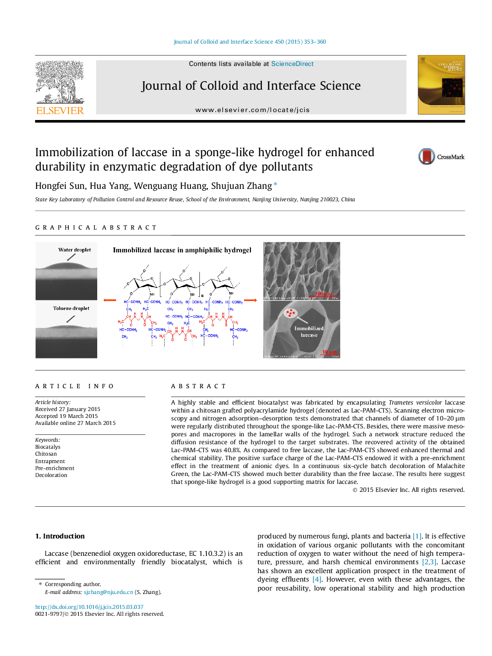 Immobilization of laccase in a sponge-like hydrogel for enhanced durability in enzymatic degradation of dye pollutants