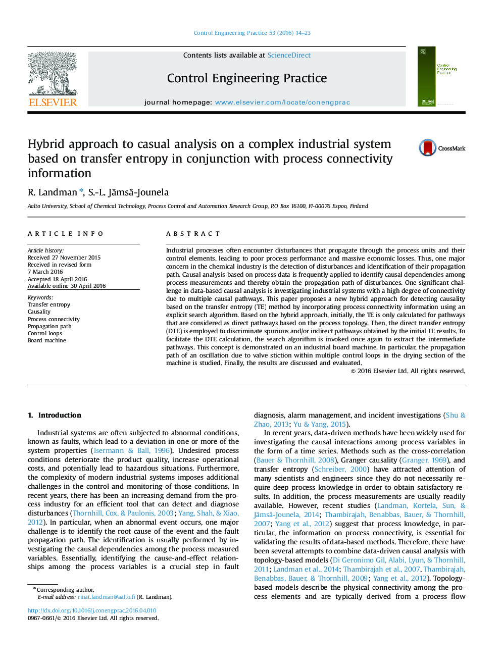 Hybrid approach to casual analysis on a complex industrial system based on transfer entropy in conjunction with process connectivity information