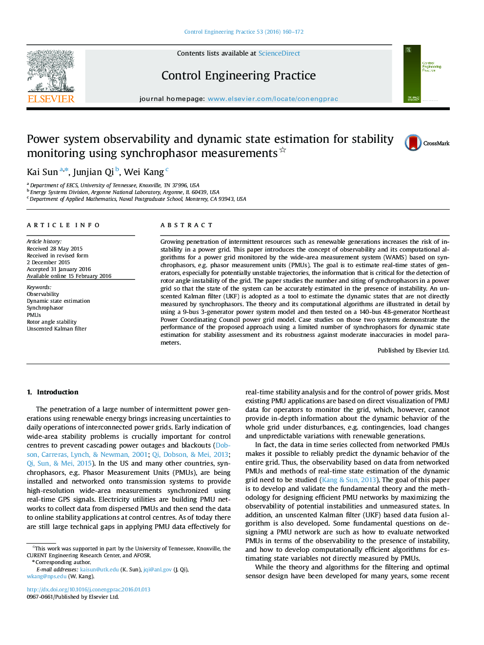 Power system observability and dynamic state estimation for stability monitoring using synchrophasor measurements 