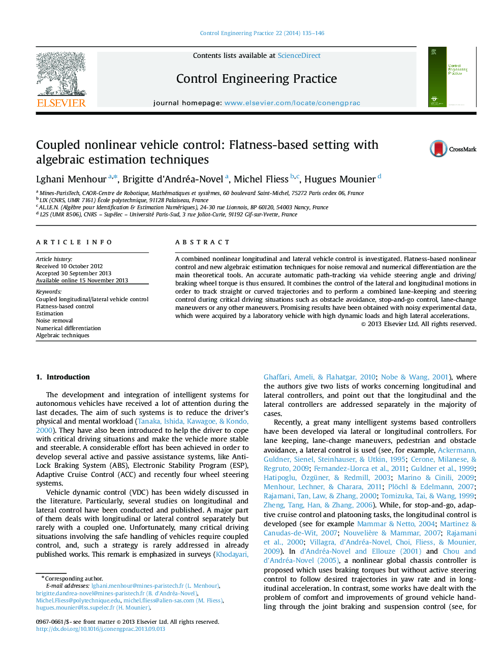 Coupled nonlinear vehicle control: Flatness-based setting with algebraic estimation techniques