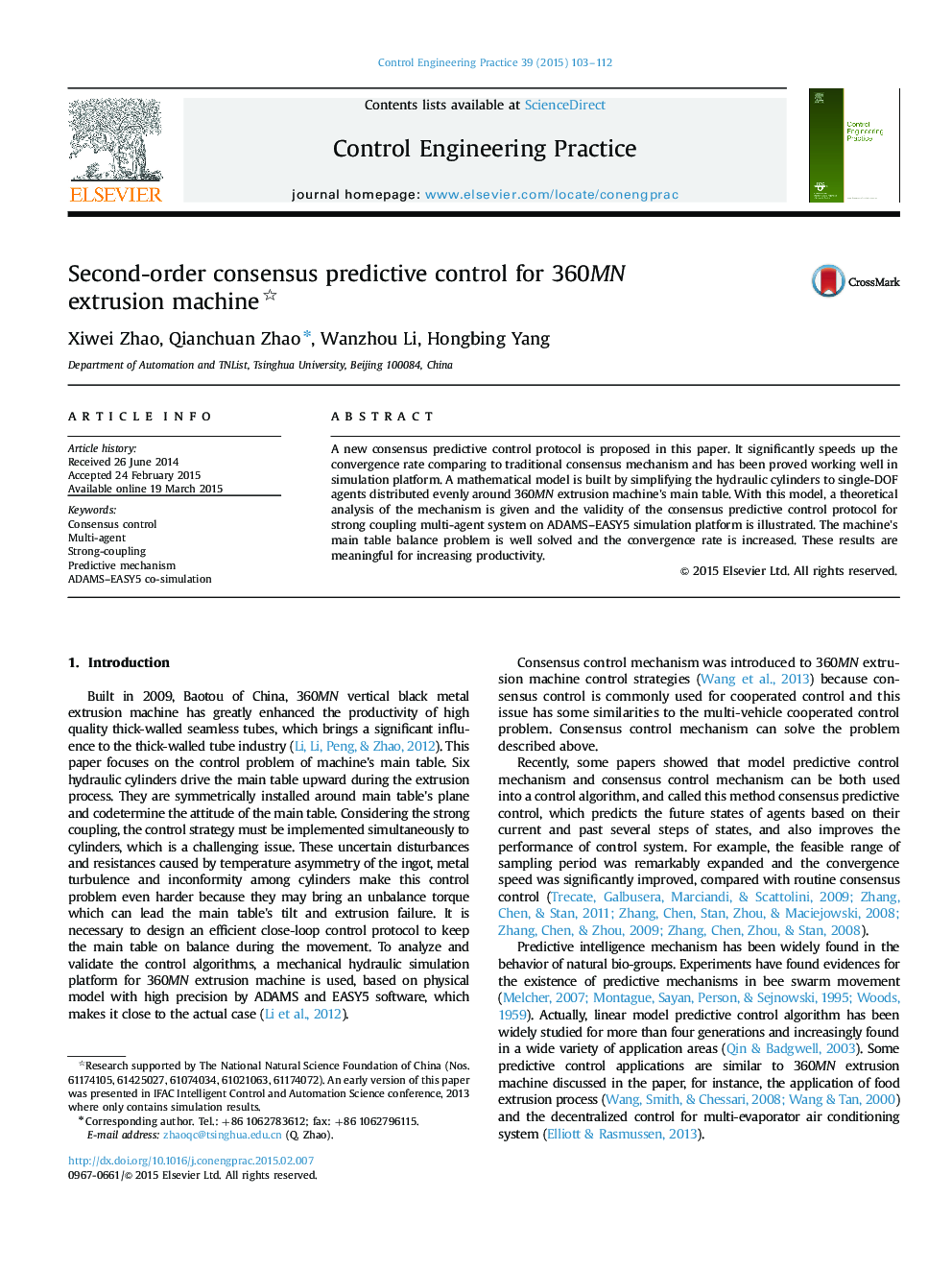 Second-order consensus predictive control for 360MN extrusion machine 