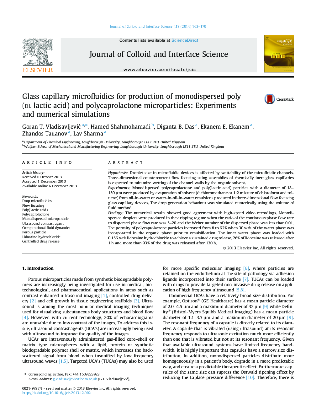 Glass capillary microfluidics for production of monodispersed poly (dl-lactic acid) and polycaprolactone microparticles: Experiments and numerical simulations