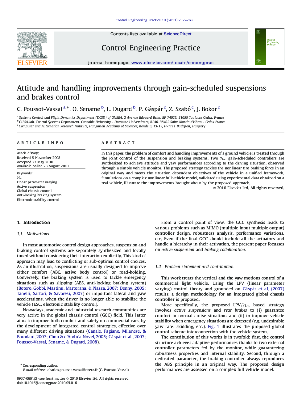 Attitude and handling improvements through gain-scheduled suspensions and brakes control